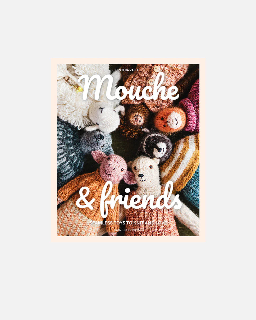 Mouche & Friends by Laine Publishing – KNiTT