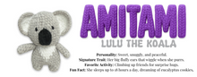 Load image into Gallery viewer, Lykke Amitami Lulu The Coala