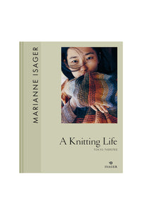 A KNITTING LIFE 3 – TOKYO TVERSTED BY ISAGER